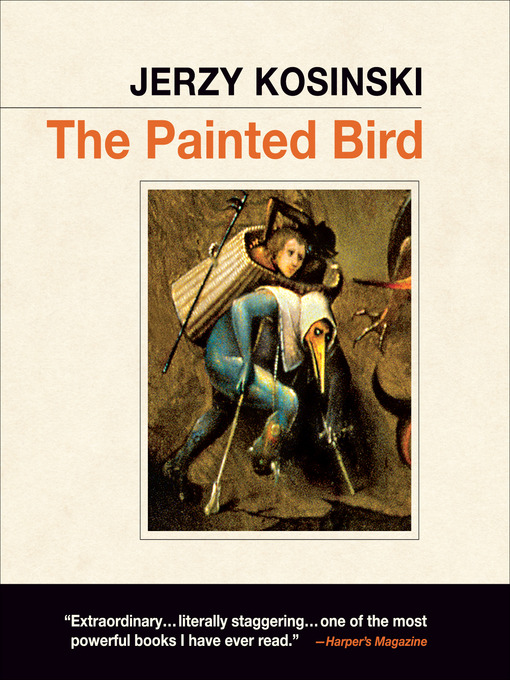 Title details for The Painted Bird by Jerzy Kosinski - Available